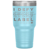 I Defy 30oz Tumbler