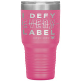 I Defy 30oz Tumbler