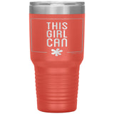 This Girl Can 30oz Tumbler