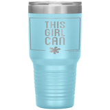 This Girl Can 30oz Tumbler