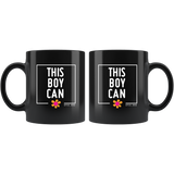 Mug- 11 oz. This Boy Can