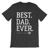 Men's T-Shirt- BEST. DAD. EVER.