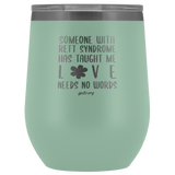 12oz. Stemless Tumbler- Love Needs No Words