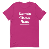 Personalized Dream Team Unisex t-shirt