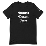 Personalized Dream Team Unisex t-shirt