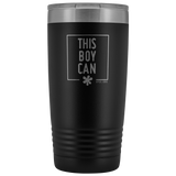 INSULATED TUMBLER 20 OZ.- This Boy Can